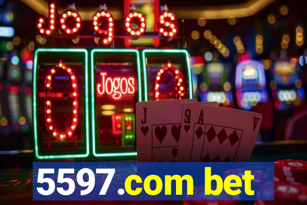 5597.com bet